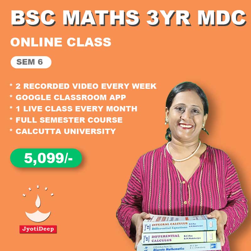 Calcutta University BSc Mathematics 3 Years MDC Online Course 6th Semester