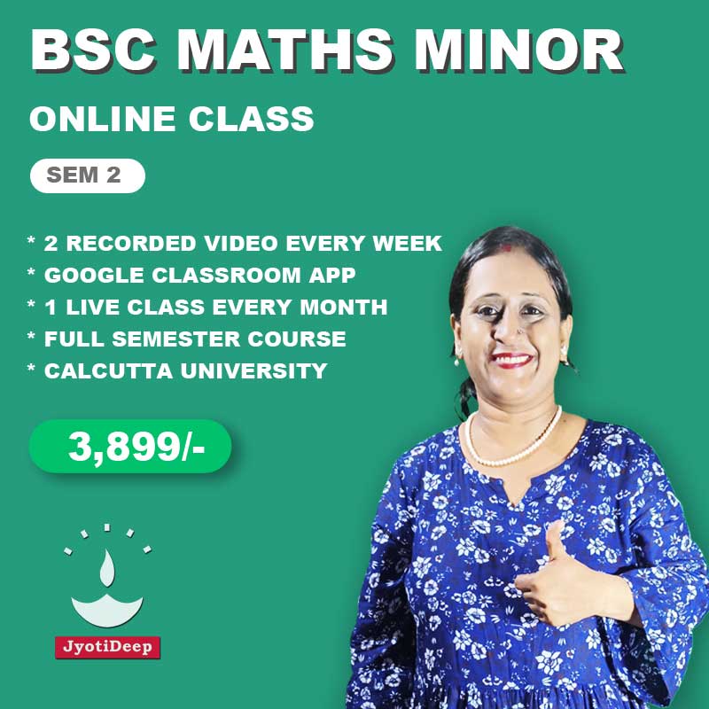 Calcutta University BSc Mathematics Minor Online Course 2nd Semester